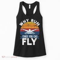 Why Run When You Can Fly Butterfly Stroke Swim Team Swimmi Women's Tank Top thumb 0