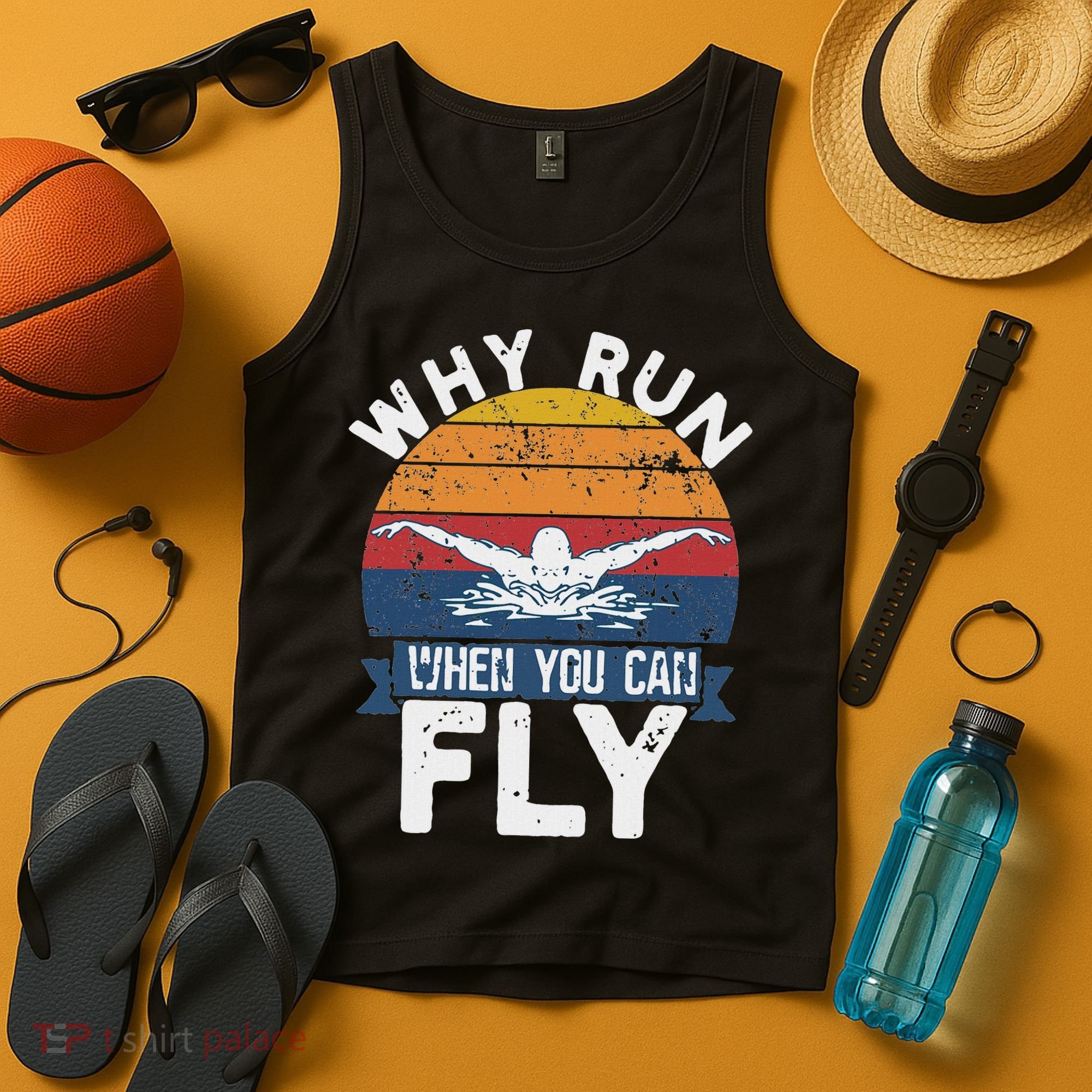 Why Run When You Can Fly Butterfly Stroke Swim Team Swimmi Tank Top