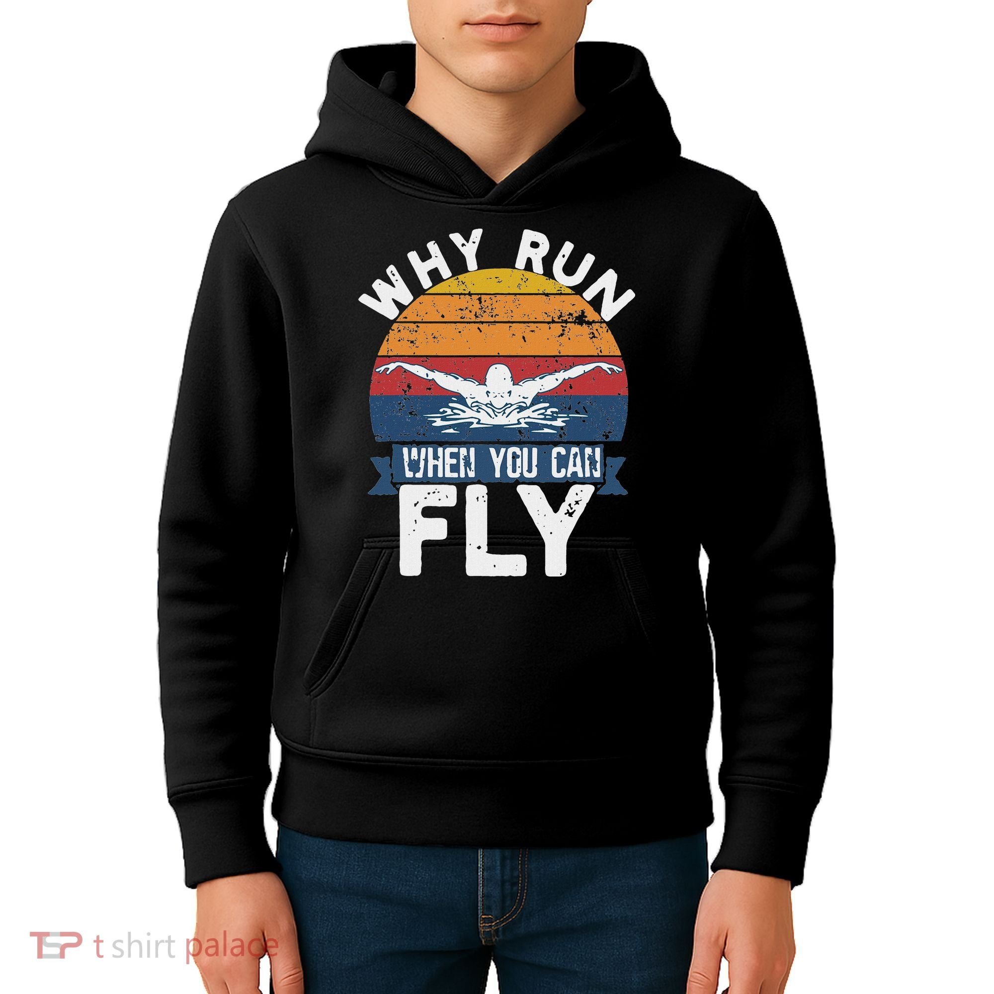 Why Run When You Can Fly Butterfly Stroke Swim Team Swimmi Kids Hoodie