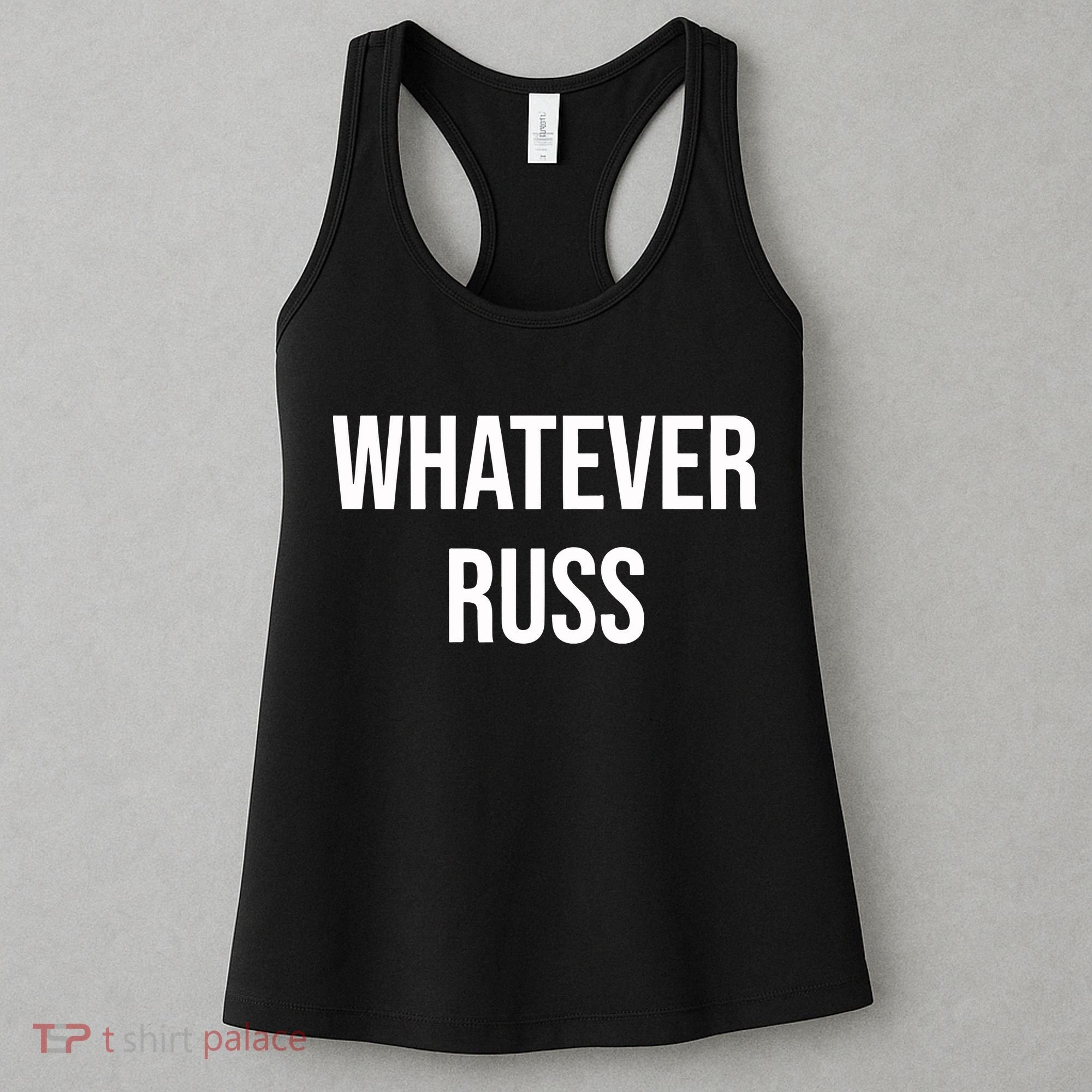 Whatever Russ Women's Tank Top