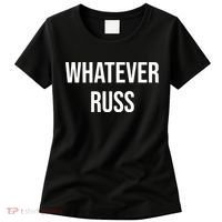 Whatever Russ Women's T-Shirt thumb 0