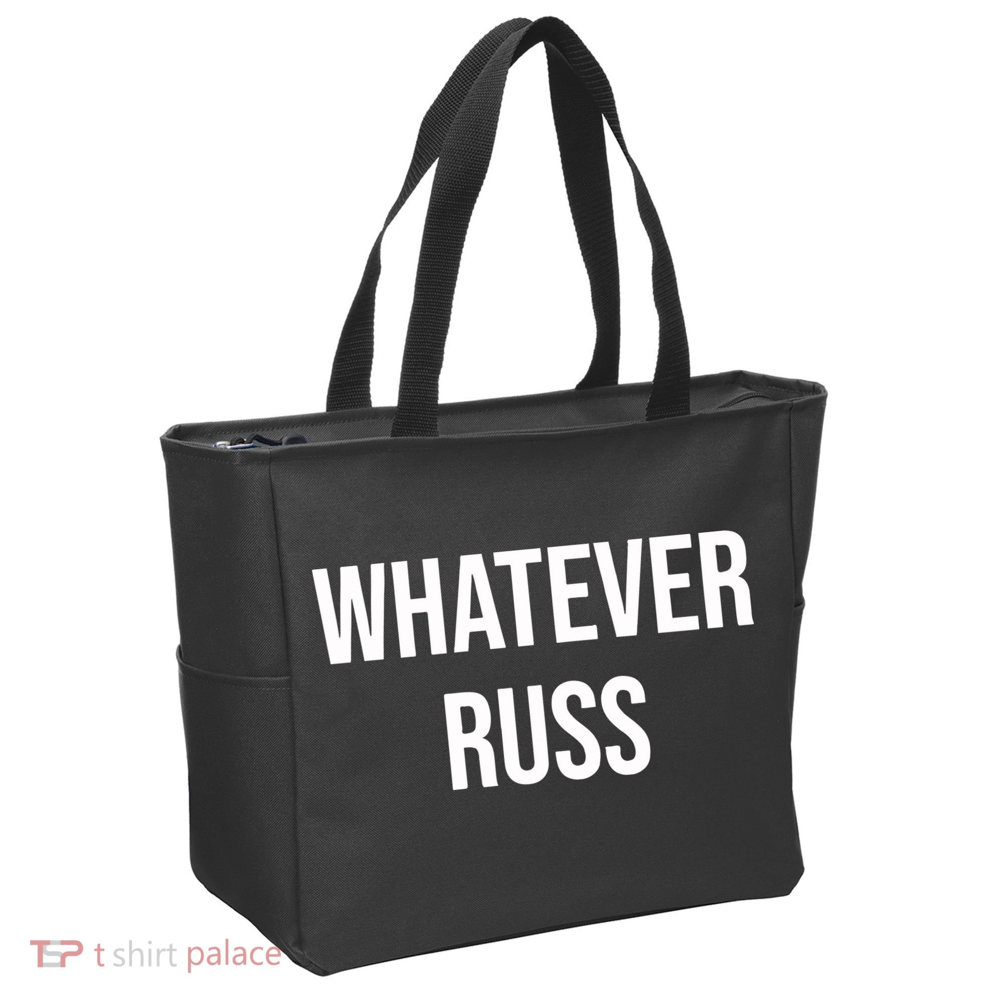 Whatever Russ Tote Bag