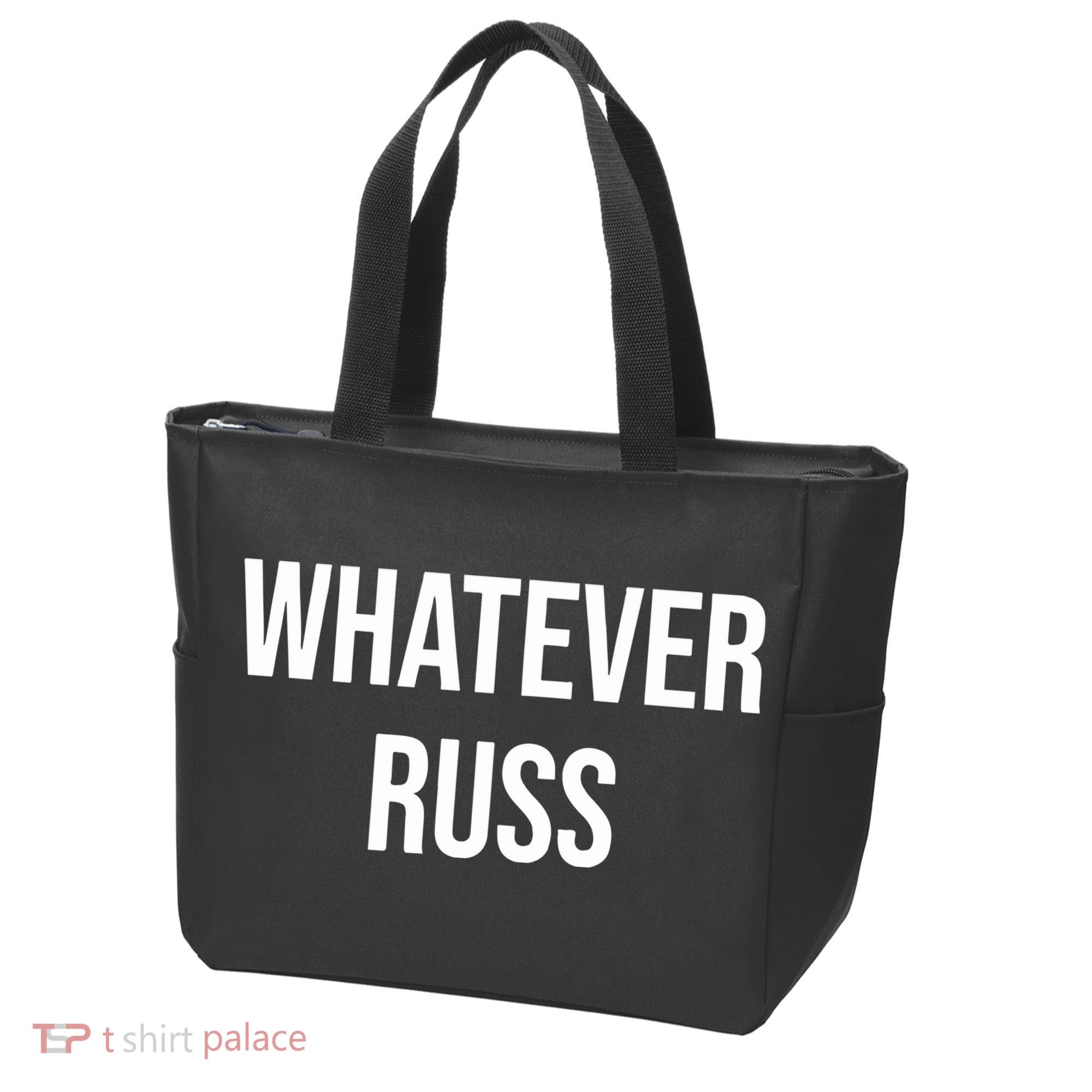 Whatever Russ Tote Bag