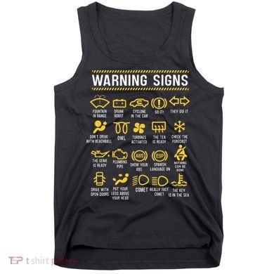 Warning Signs 101 Funny Car Mechanic Tank Top