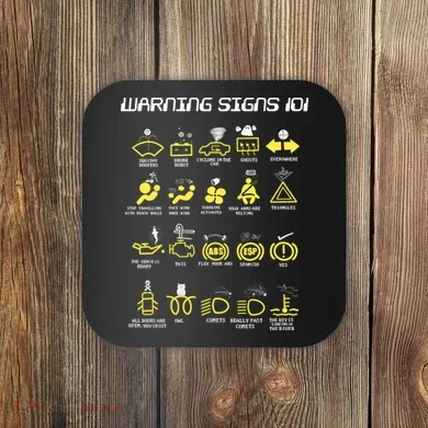 Warning Signs 101 Coaster