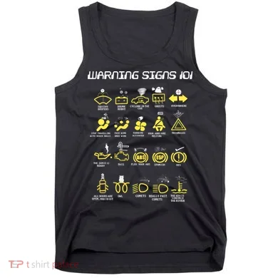 Warning Signs 101 Tank Top