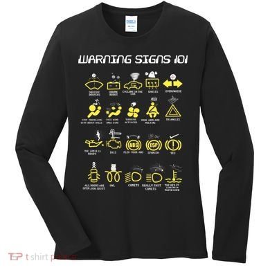 Warning Signs 101 Women's Long Sleeve Shirt