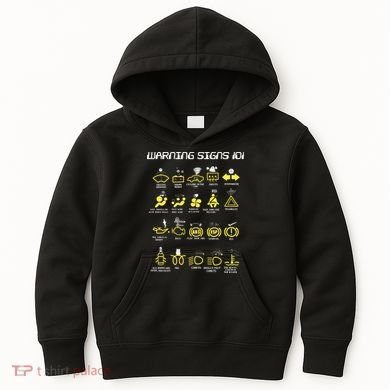 Warning Signs 101 Kids Hoodie