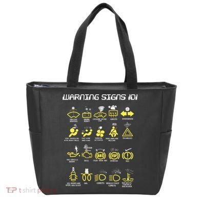 Warning Signs 101 Tote Bag