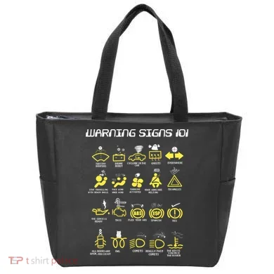Warning Signs 101 Tote Bag