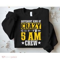 Workout Squad 5AM Crew Funny Gym Quote Sweatshirt thumb 2