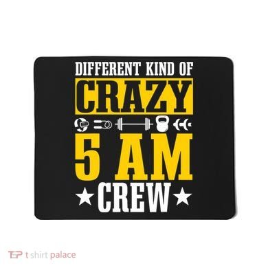 Workout Squad 5AM Crew Funny Gym Quote Mousepad