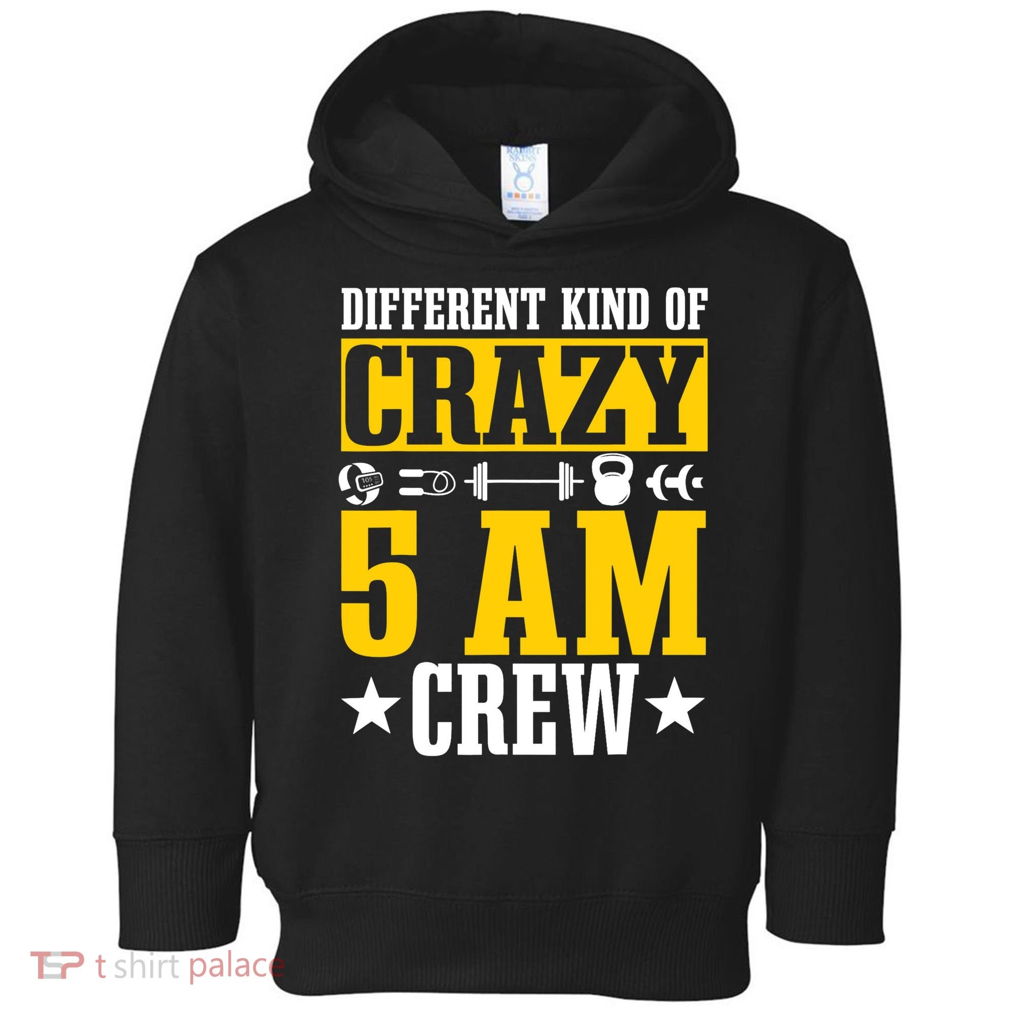 Workout Squad 5AM Crew Funny Gym Quote Toddler Hoodie