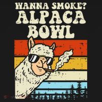Wanna Smoke Alpaca Bowl Weed Funny Cannabis 420 Stoner Gift Hoodie thumb 2
