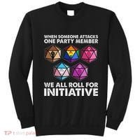 When Someone Attacks One Party Member We Roll For Initiative Sweatshirt thumb 0