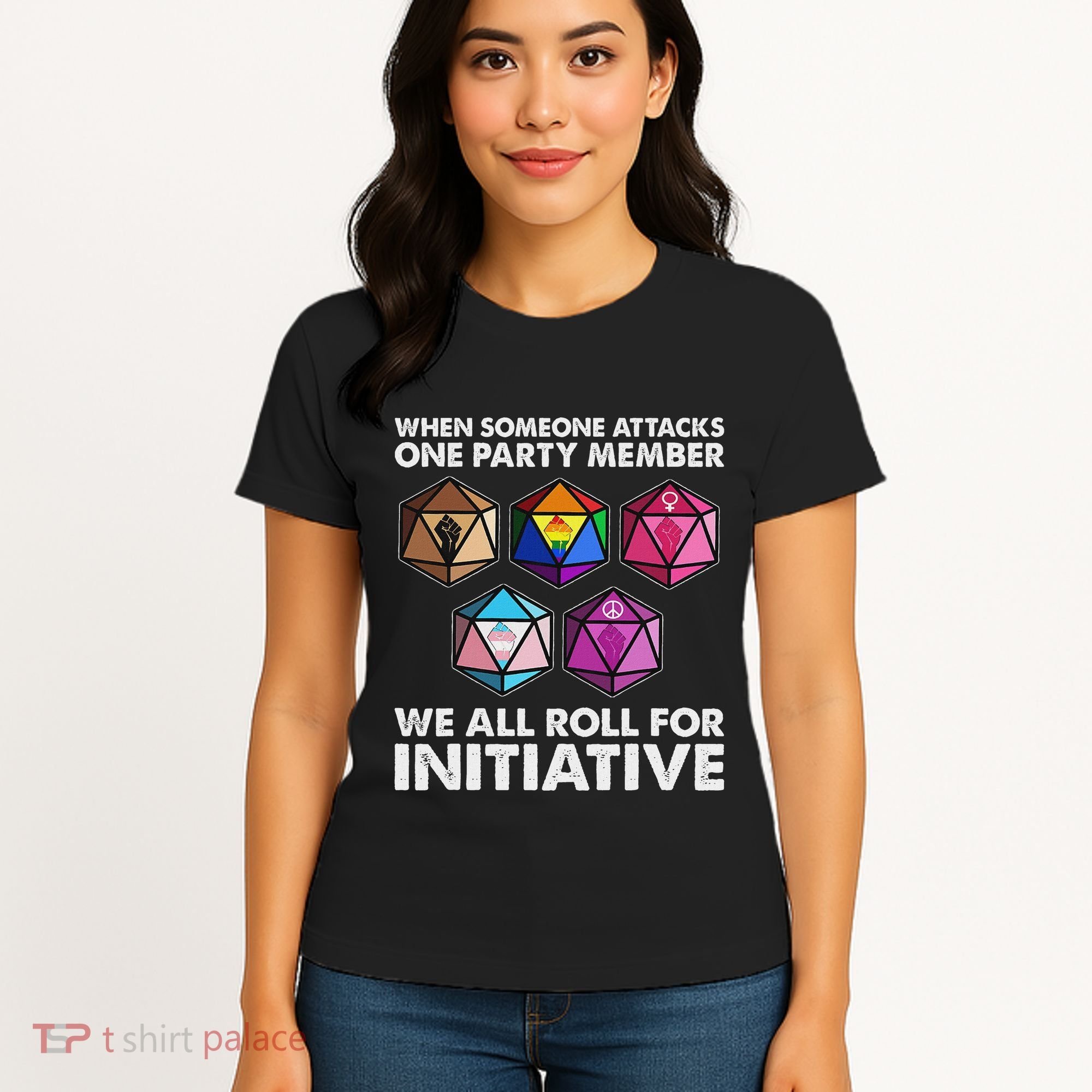 When Someone Attacks One Party Member We Roll For Initiative Women's T-Shirt