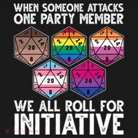 When Someone Attacks One Party Member We All Roll For Initiative Coaster thumb 2