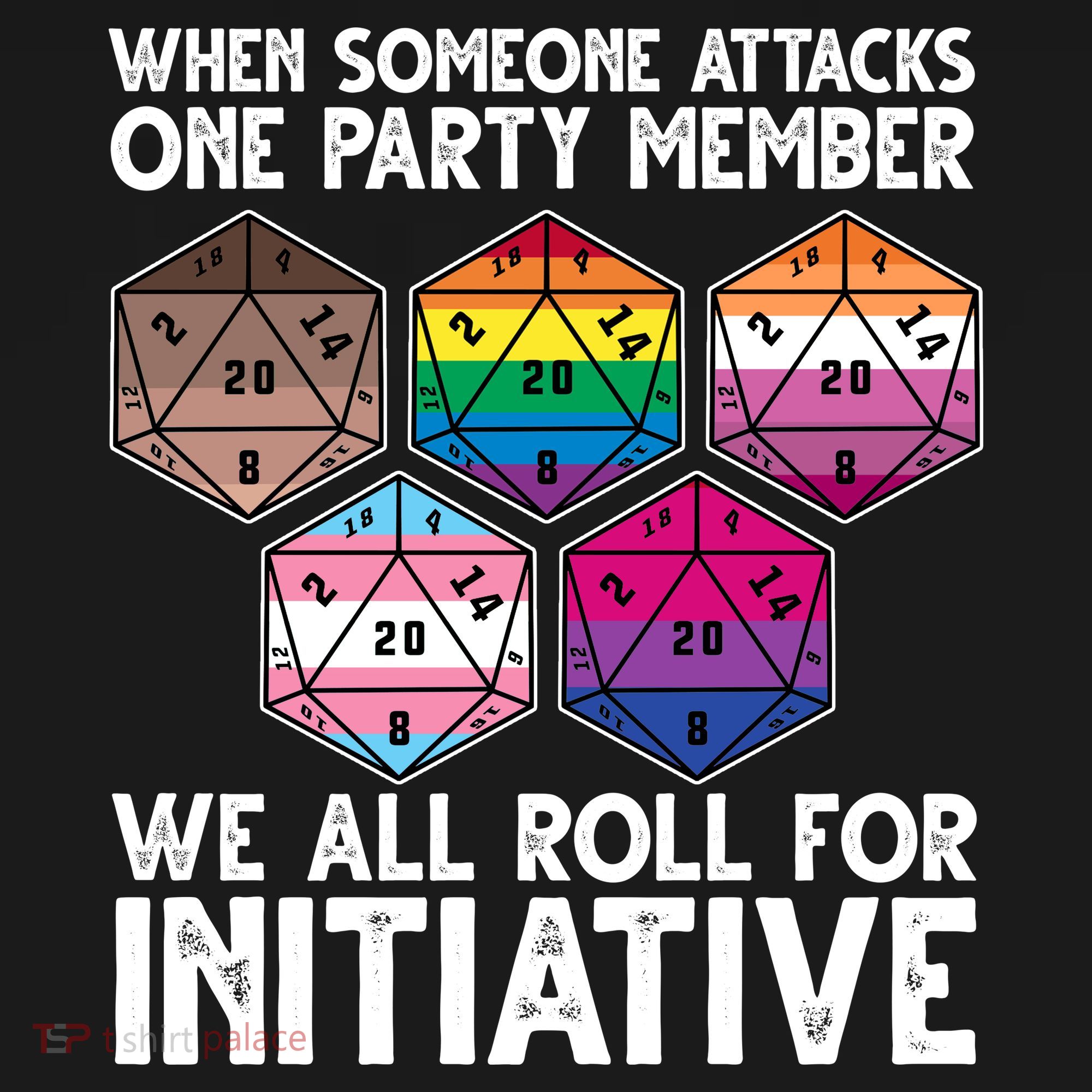 When Someone Attacks One Party Member We All Roll For Initiative Coaster