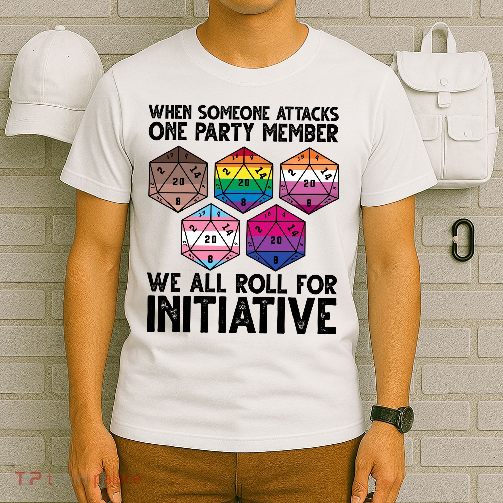 When Someone Attacks One Party Member We All Roll For Initiative T-Shirt