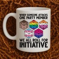 When Someone Attacks One Party Member We All Roll For Initiative Coffee Mug thumb 2