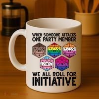 When Someone Attacks One Party Member We All Roll For Initiative Coffee Mug thumb 4
