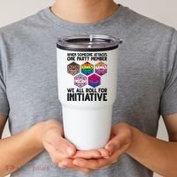 When Someone Attacks One Party Member We All Roll For Initiative Tumbler thumb 2