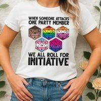 When Someone Attacks One Party Member We All Roll For Initiative Women's T-Shirt thumb 2