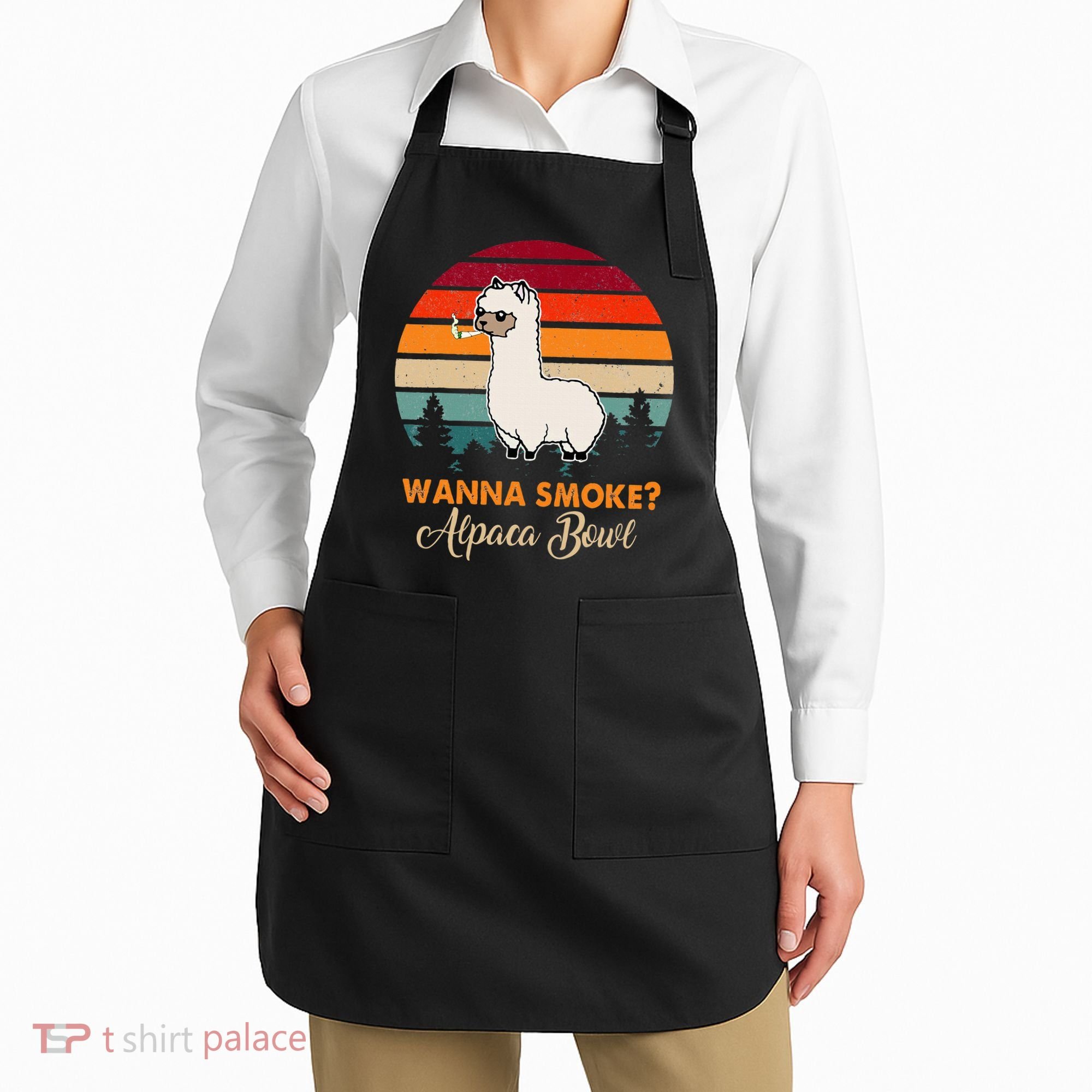 Wanna Smoke Alpaca Bowl Funny Alpaca Apron