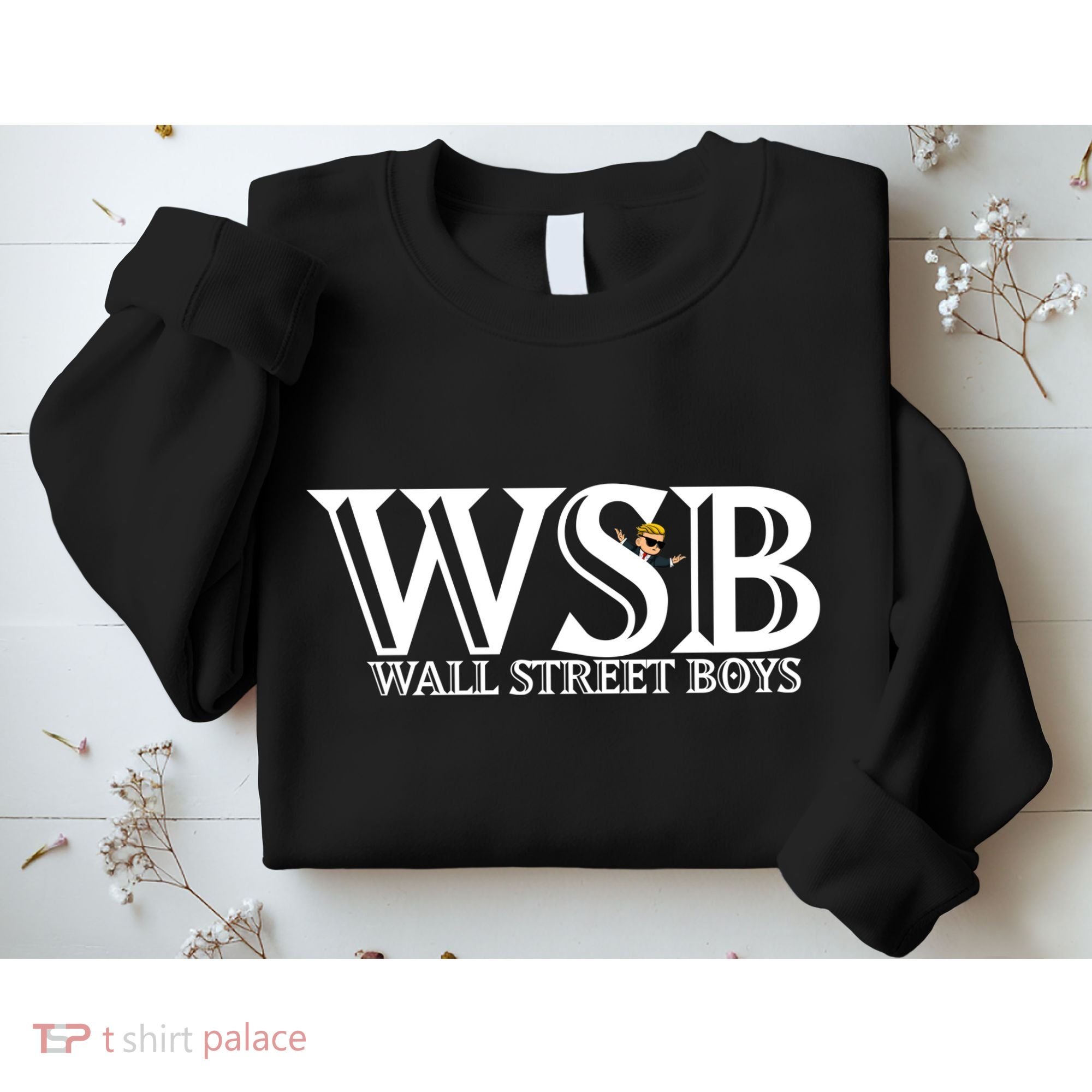 WSB Wall Street Boys  Sweatshirt
