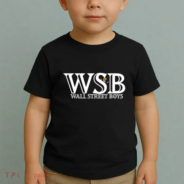 WSB Wall Street Boys  Toddler T-Shirt