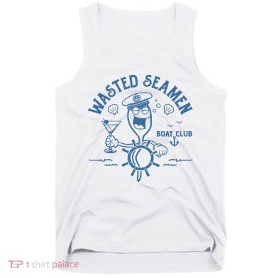 Wasted Seamen Boat Club Tank Top