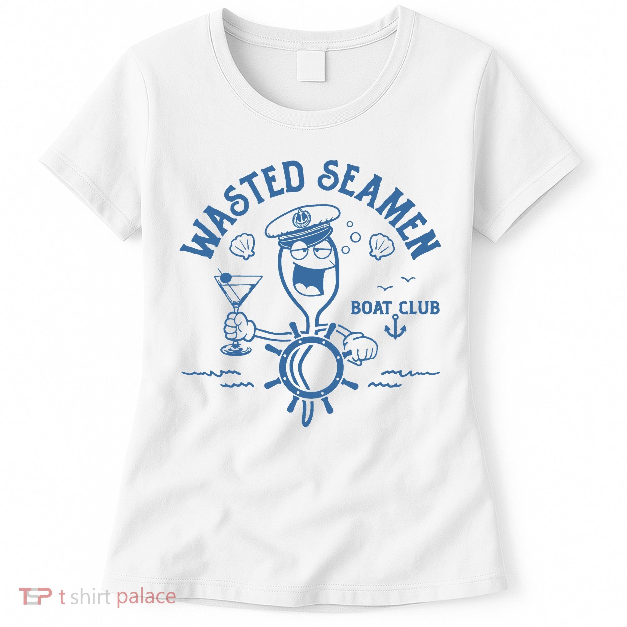 Wasted Seamen Boat Club Women's T-Shirt