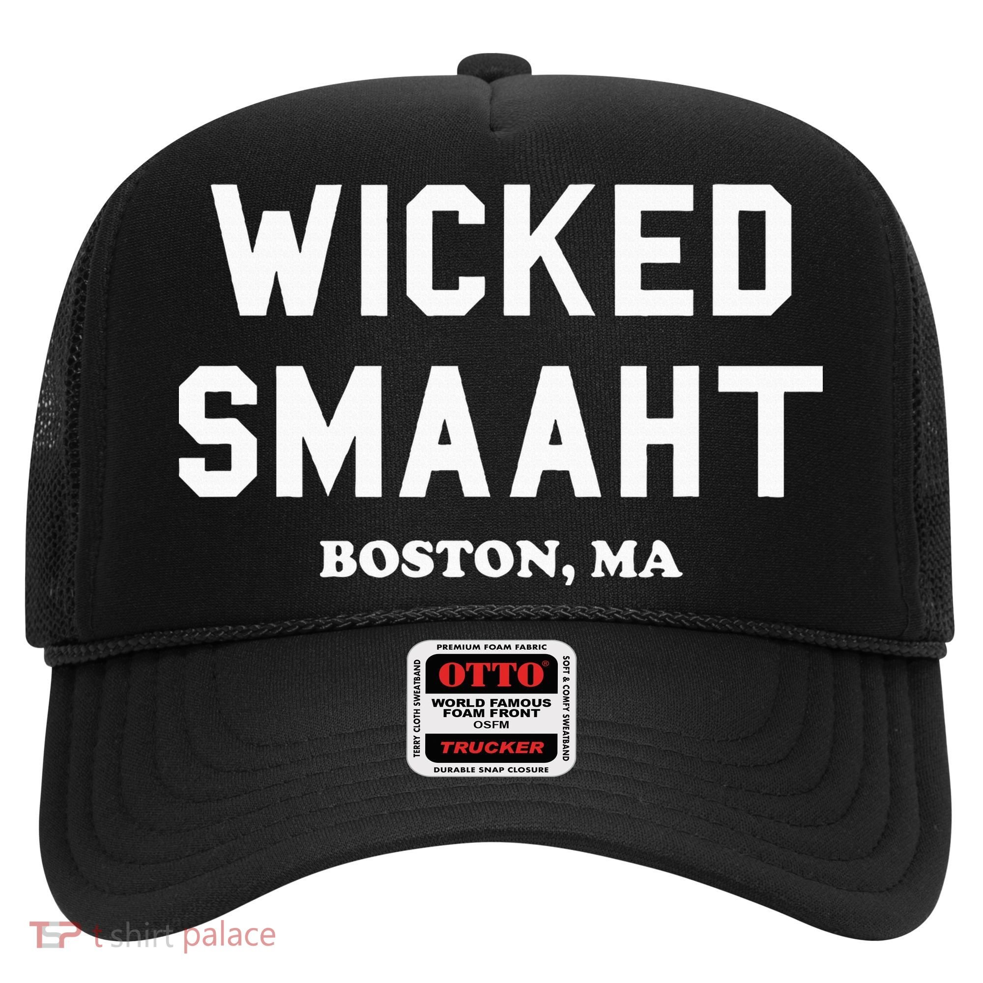 Wicked Smaaht Boston Ma Funny Boston Hat