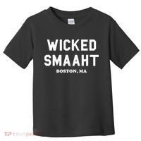 Wicked Smaaht Boston Ma Funny Boston Toddler T-Shirt thumb 0