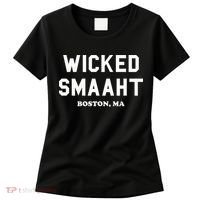 Wicked Smaaht Boston Ma Funny Boston Women's T-Shirt thumb 0