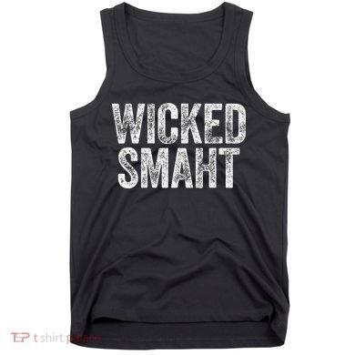 Wicked Smaht Boston Massachusetts Tank Top