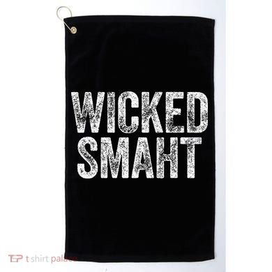 Wicked Smaht Boston Massachusetts Golf Towel
