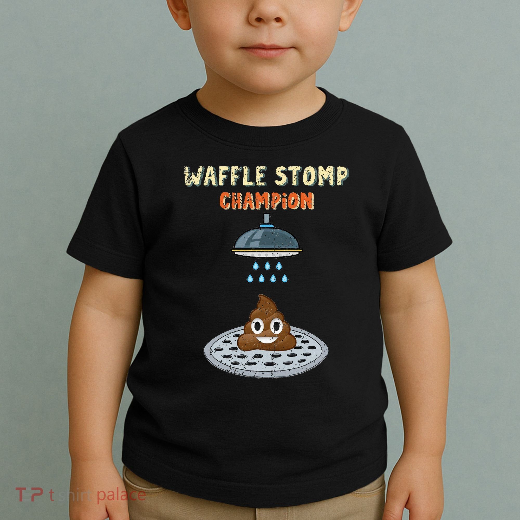 Waffle Stomp Champion Turd Poop In Shower With Pride Toddler T-Shirt
