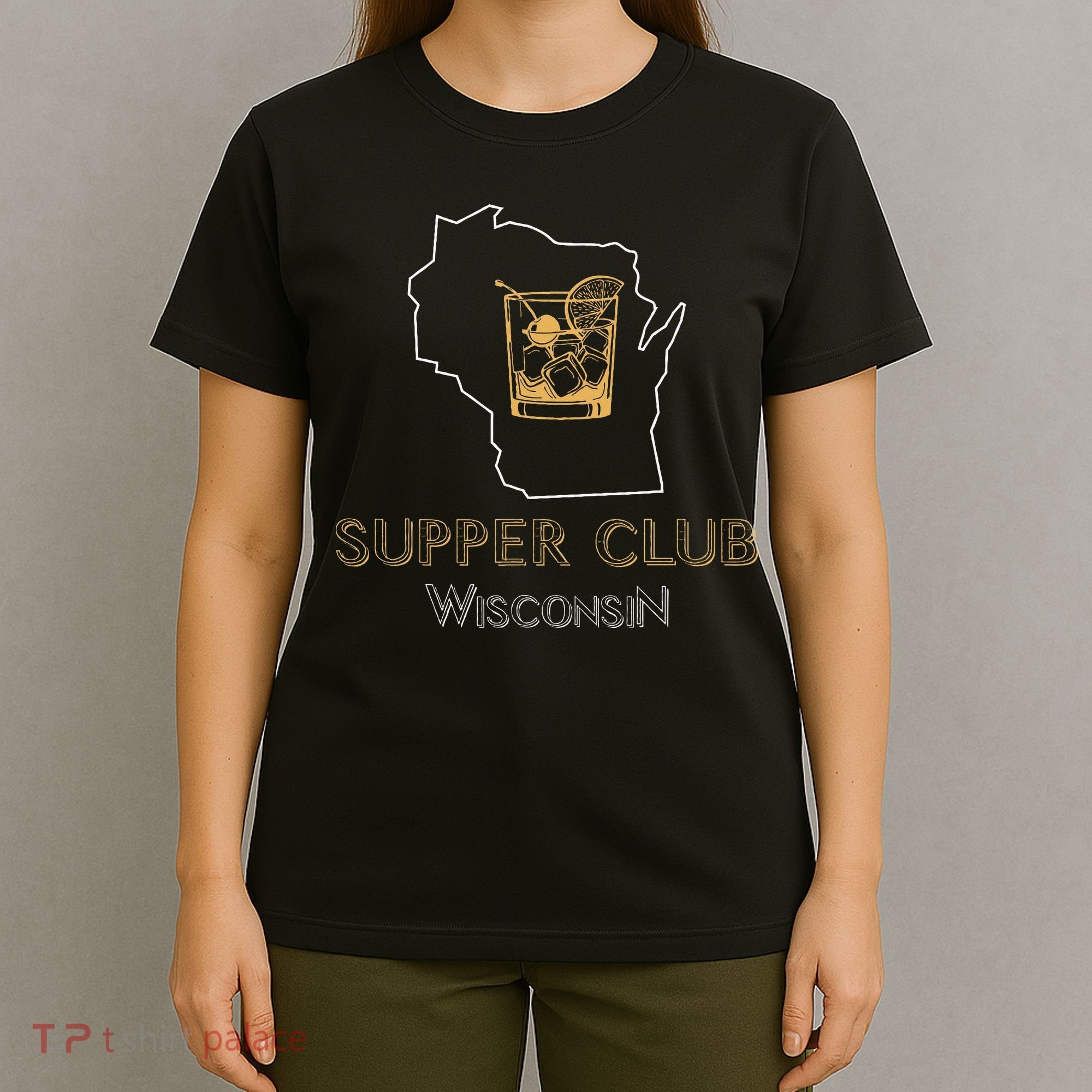 Wisconsin Supper Club And Old Fashioned T-Shirt