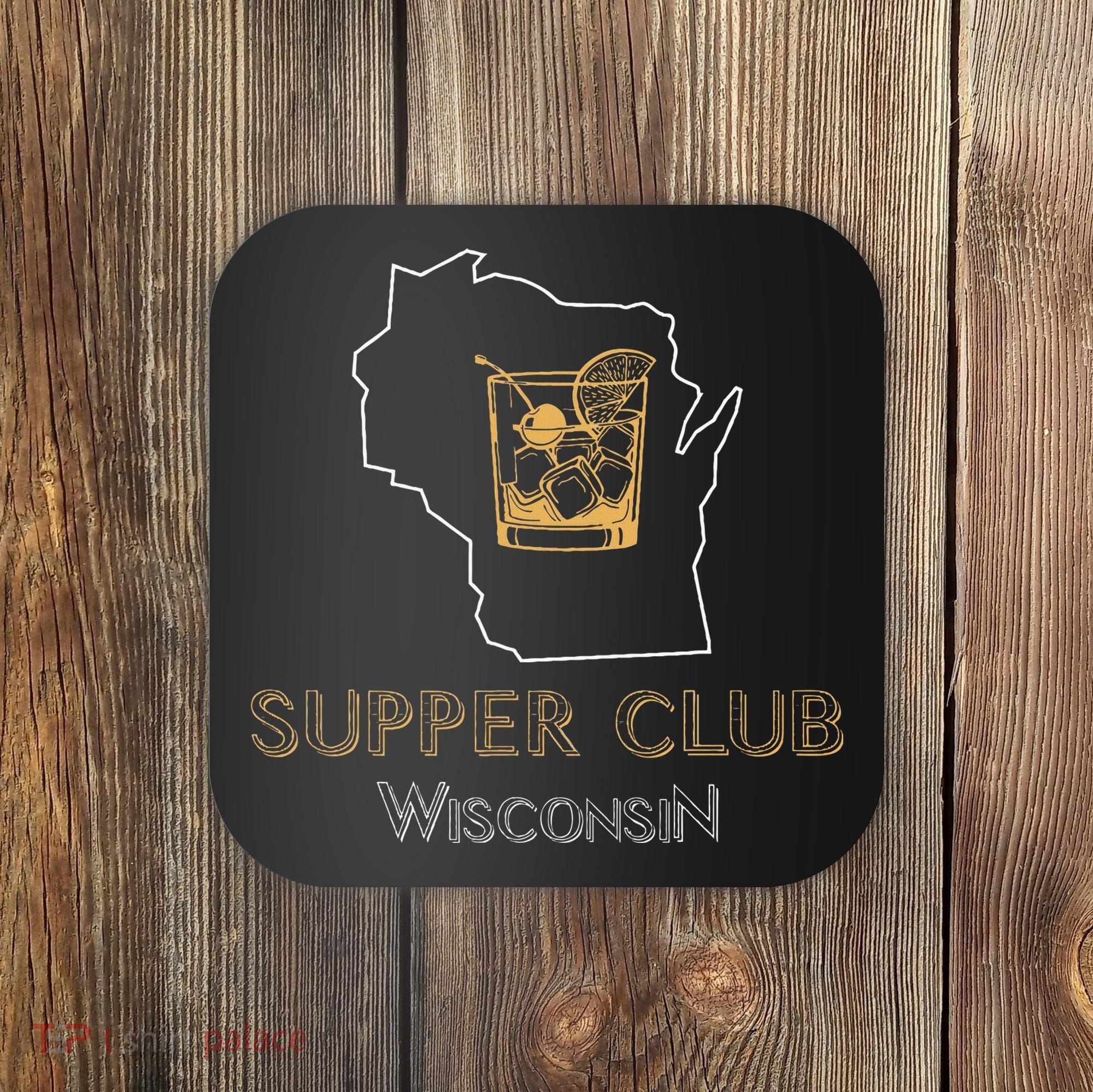 Wisconsin Supper Club And Old Fashioned Coaster