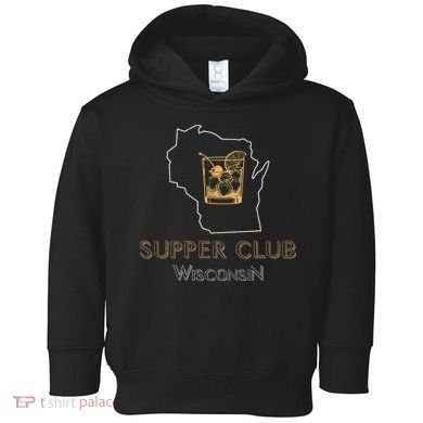 Wisconsin Supper Club And Old Fashioned Toddler Hoodie