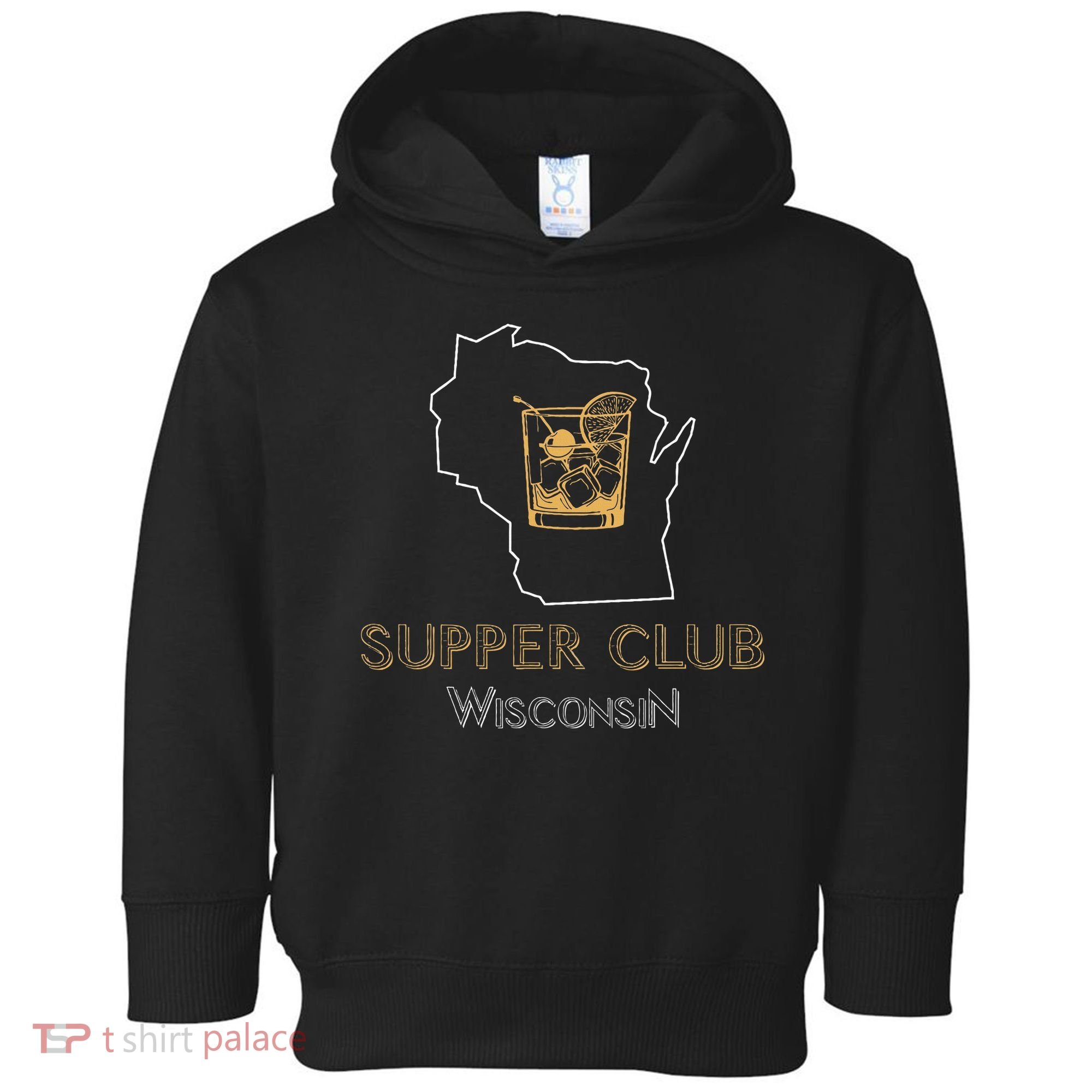 Wisconsin Supper Club And Old Fashioned Toddler Hoodie