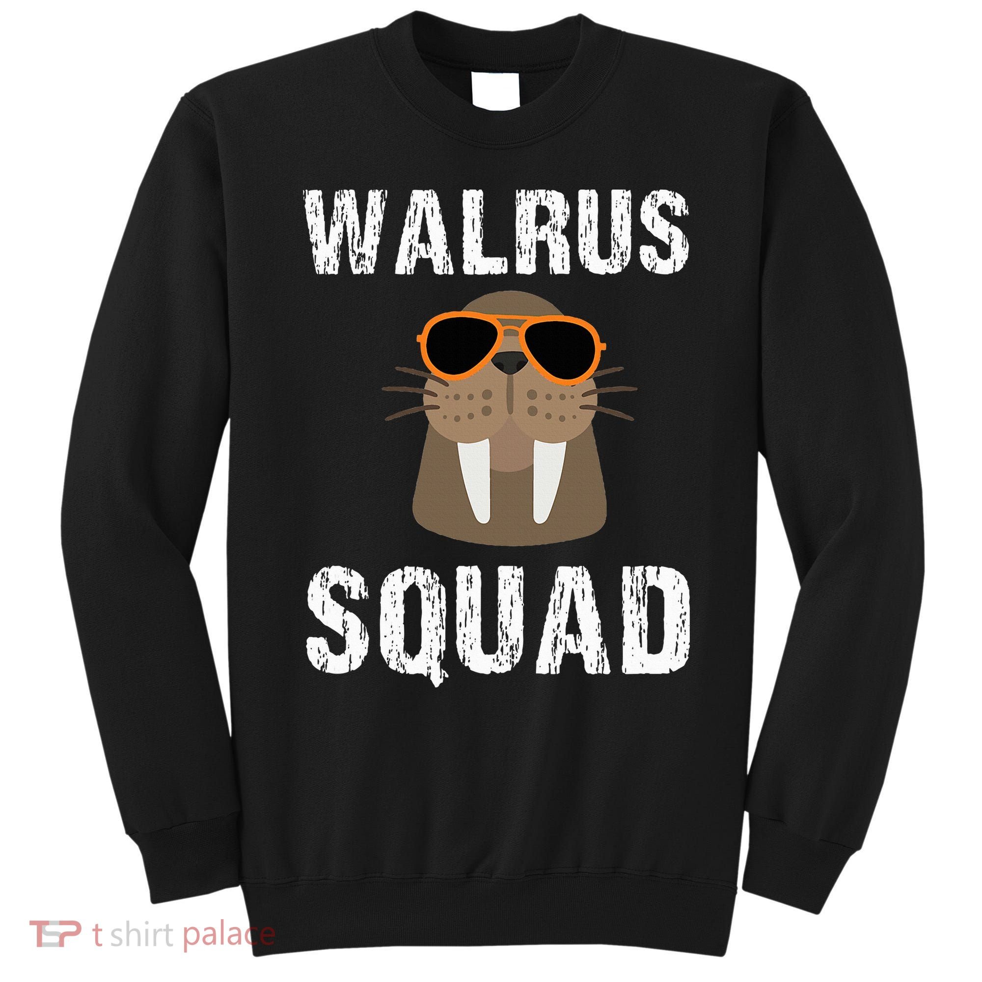 Walrus Squad Cute Funny Sea Animal Lover Gift Sweatshirt
