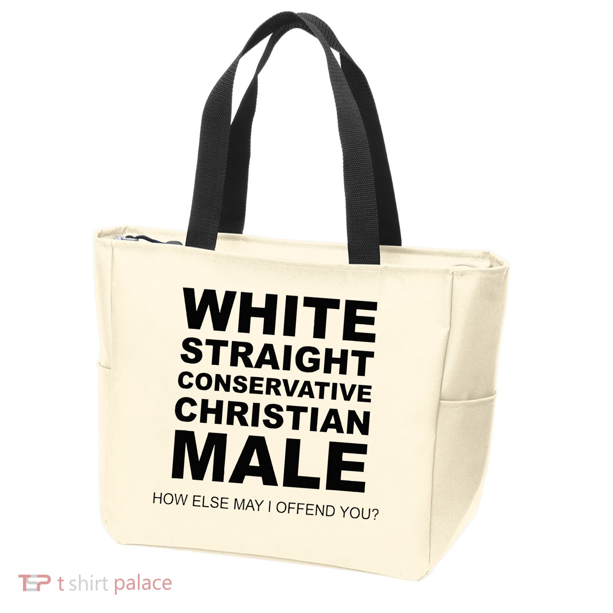 WHITE STRAIGHT CONSERVATIVE CHRISTIAN MALE Offensive Tote Bag