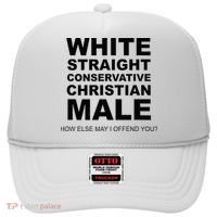 WHITE STRAIGHT CONSERVATIVE CHRISTIAN MALE Offensive Hat thumb 0