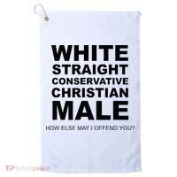 WHITE STRAIGHT CONSERVATIVE CHRISTIAN MALE Offensive Golf Towel thumb 0