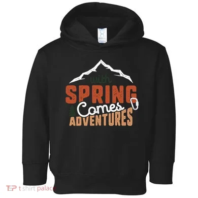 With Spring Comes Adventure Toddler Hoodie