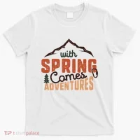 With Spring Comes Adventure T-Shirt thumb 0