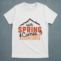 With Spring Comes Adventure T-Shirt thumb 5