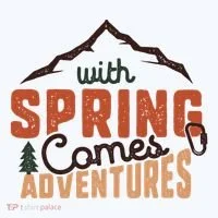 With Spring Comes Adventure T-Shirt thumb 7